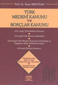Türk Medeni Kanunu ve Borçlar Kanunu
