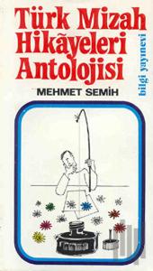 Türk Mizah Hikayeleri Antolojisi