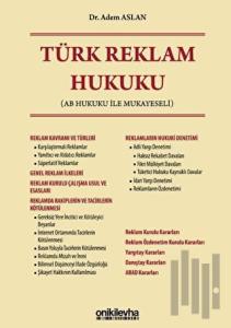 Türk Reklam Hukuku (Ciltli)