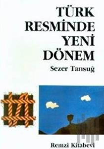 Türk Resminde Yeni Dönem