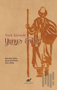 Türk Şiirinde Yunus Emre