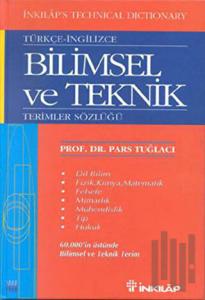 Türkçe - İngilizce Bilimsel ve Teknik  Terimler Sözlüğü (Ciltli)