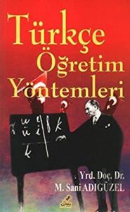 Türkçe Öğretim Yöntemleri
