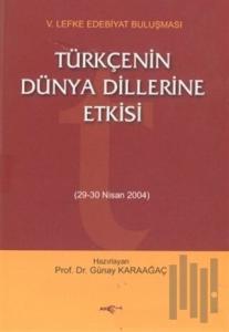 Türkçenin Dünya Dillerine Etkisi 29-30 Nisan 2004