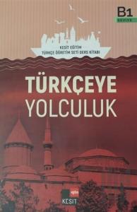Türkçeye Yolculuk B1 Ders Kitabı