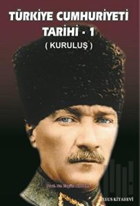 Türkiye Cumhuriyeti Tarihi - 1