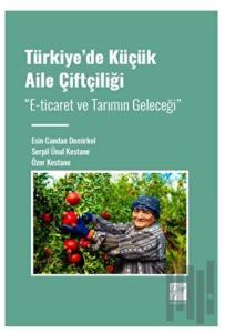 Türkiye' de Küçük Aile Çiftçiliği