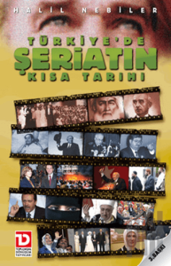 Türkiye'de Şeriatın Kısa Tarihi