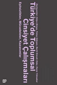 Türkiye’de Toplumsal Cinsiyet Çalışmaları