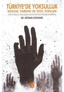 Türkiye´de Yoksulluk Sosyal Yardım ve Sivil Toplum