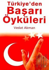 Türkiye’den Başarı Öyküleri