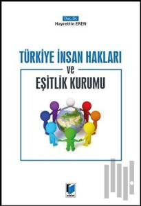 Türkiye İnsan Hakları ve Eşitlik Kurumu