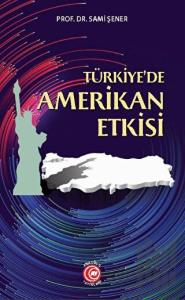 Türkiye'de Amerikan Etkisi