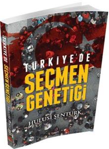 Türkiyede Seçmen Genetiği