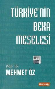 Türkiye'nin Beka Meselesi