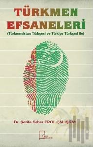 Türkmen Efsaneleri