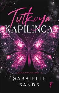 Tutkuya Kapılınca - Karanlık Tutkular Serisi 2