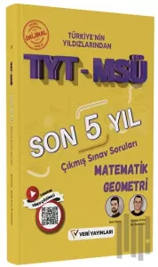 TYT MSÜ Matematik Geometri Son 5 Yıl Çıkmış Sınav Soruları