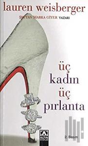 Üç Kadın Üç Pırlanta (Ciltli)