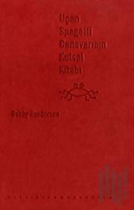 Uçan Spagetti Canavarının Kutsal Kitabı (Deri Kapak)