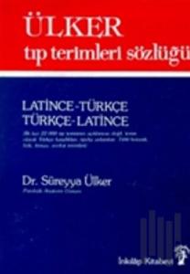 Ülker Tıp Terimleri Sözlüğü Latince-Türkçe / Türkçe-Latince (3. Hamur)