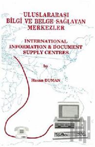 Uluslararası Bilgi ve Belge Sağlayan Merkezler