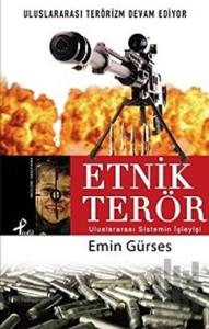 Uluslararası Sistemin Kıskacında Etnik Terör