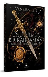 Unutulmuş Bir Kahraman - Canavarlar Üçlemesi (Ciltli)