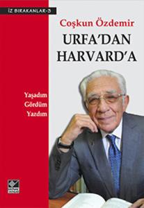 Urfa’dan Harvard’a