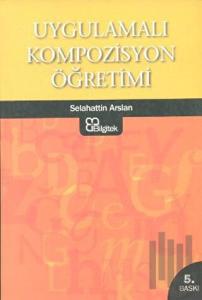 Uygulamalı Kompozisyon Öğretimi
