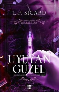 Uyuyan Güzel - Yasaklanmış Masallar