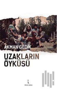 Uzakların Öyküsü