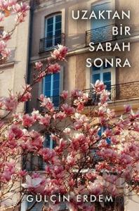 Uzakta Bir Sabah Sonra