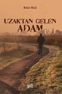 Uzaktan Gelen Adam