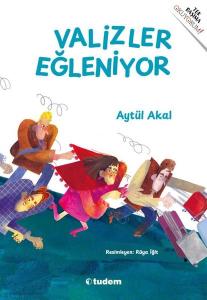 Valizler Eğleniyor