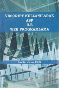 VBSCRIPT Kullanılarak ASP ile Web Programlama