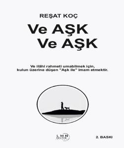 Ve Aşk Ve Aşk