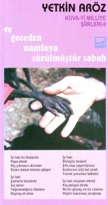 Ve Geceden Namluya Sürülmüştür Sabah