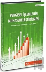 Vergisel İşlemlerin Muhasebeleştirilmesi (Ciltli)