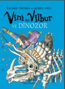 Vini İle Vilbur ve Dinozor (Ciltli)