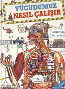 Vücudumuz Nasıl Çalışır (Ciltli)