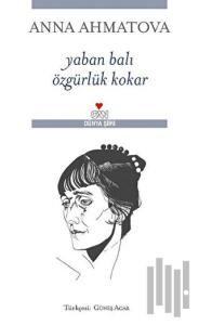 Yaban Balı Özgürlük Kokar