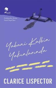 Yabani Kalbin Yakınlarında