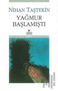 Yağmur Başlamıştı