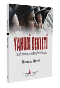 Yahudi Devleti - Yahudi Sorunu İçin Modern Çözüm Önergesi