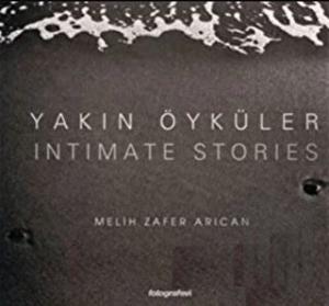 Yakın Öyküler Fotograf Albümü