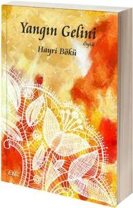 Yangın Gelini