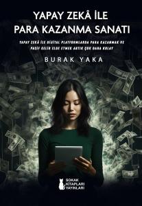 Yapay Zeka İle Para Kazanma Sanatı