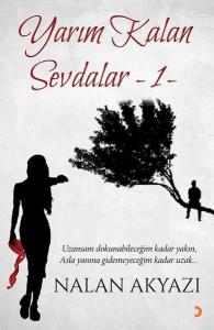 Yarım Kalan Sevdalar - 1