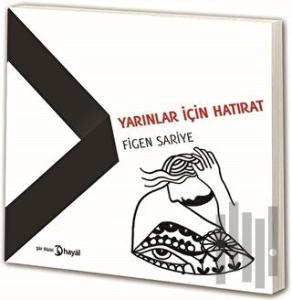 Yarınlar İçin Hatırat